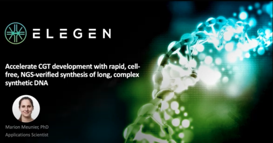In this webinar, members of the Elegen team will discuss improvements they have made to enable the cell-free synthesis of ENFINA DNA constructs that include a diverse range of complexities commonly used in the design and development of cell and gene therapies, including ITRs, LTRs, GC-rich promoters, hairpins, long homopolymers, short and long repeat regions, and regions with high or low GC content.