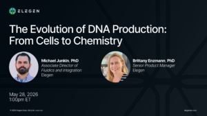Hero banner for seminar titled 'The Evolution of DNA Production: From Cells to Chemistry' featuring EleGen logo and two speakers: Michael Junkin, PhD, and Brittany Enzmann, PhD, with their titles and photos, plus date May 28, 2026, 1:00pm ET.